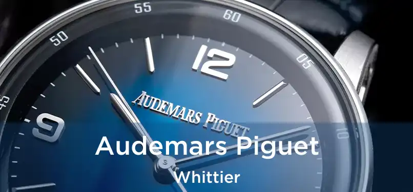 Audemars Piguet Whittier