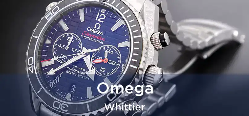 Omega Whittier