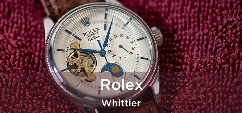 Rolex Whittier