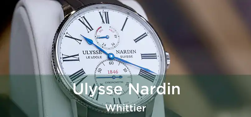 Ulysse Nardin Whittier